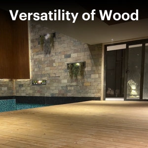 Versatility of wood